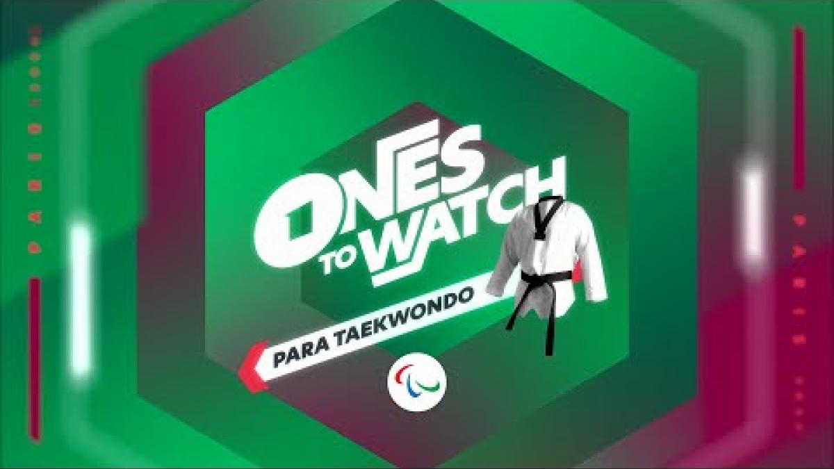 Thumbnail of a video about Para taekwondo with texts "Ones to Watch: Para Taekwondo".